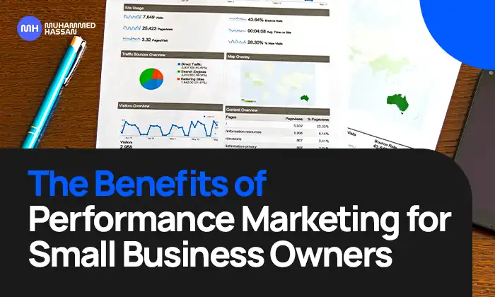 The Benefits of Performance Marketing for Small Business Owners