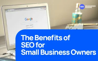 The Benefits of SEO for Small Business Owners